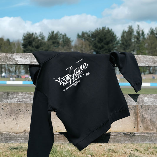 Your Lane Ends Here Hoodie – Statement Motorsport Fit